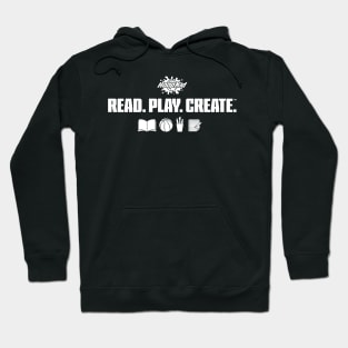 Read. Play. Create. Hoodie